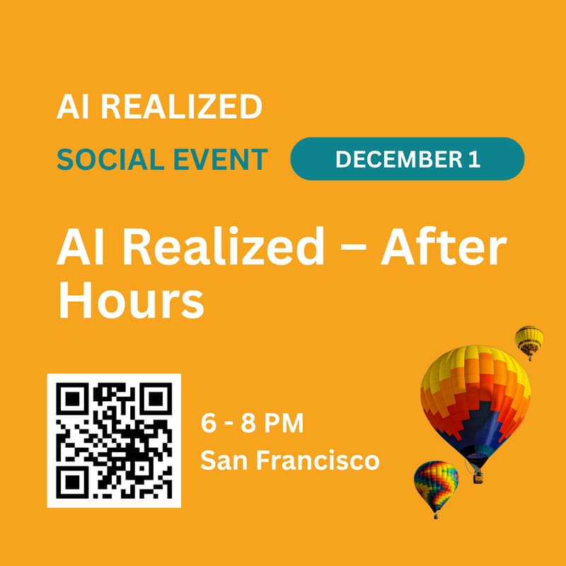 Cover Image for AI Realized After Hours - San Francisco