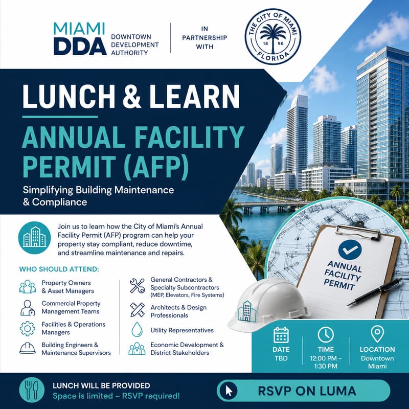 Cover Image for Lunch & Learn: Navigating the City of Miami Annual Facility Permit (AFP)