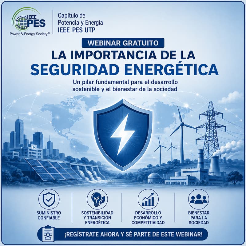 Cover Image for WEBINAR GRATUITO || IMPORTANCIA DE LA SEGURIDAD ENERGÉTICA