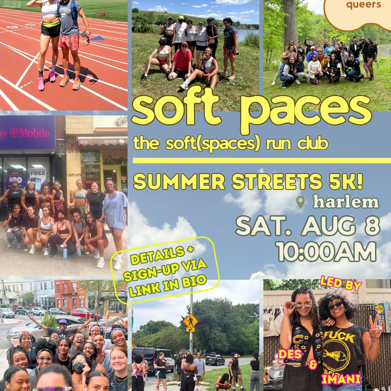 Cover Image for SOFT PACES – the soft(spaces) run club: Summer Streets 5K [Harlem] ☀️