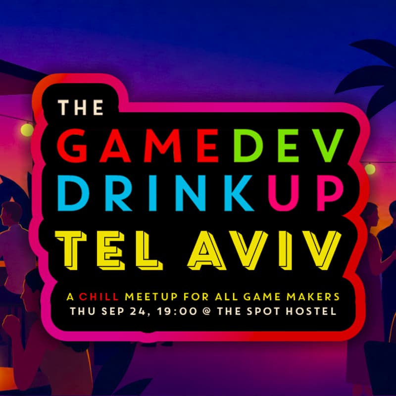 Cover Image for THE GAMEDEV DRINKUP TLV