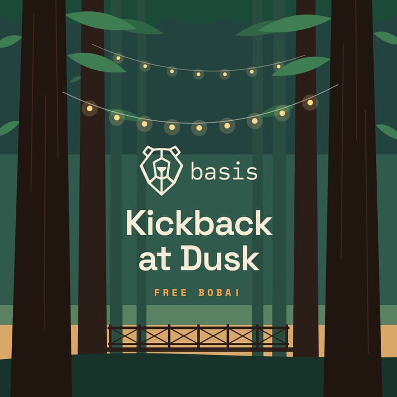 Cover Image for BASIS Kick-Back at Dusk 🌲🌲