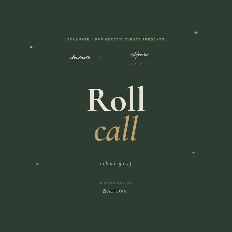 Cover Image for Soulmate x Bar Heretic Events: Roll Call