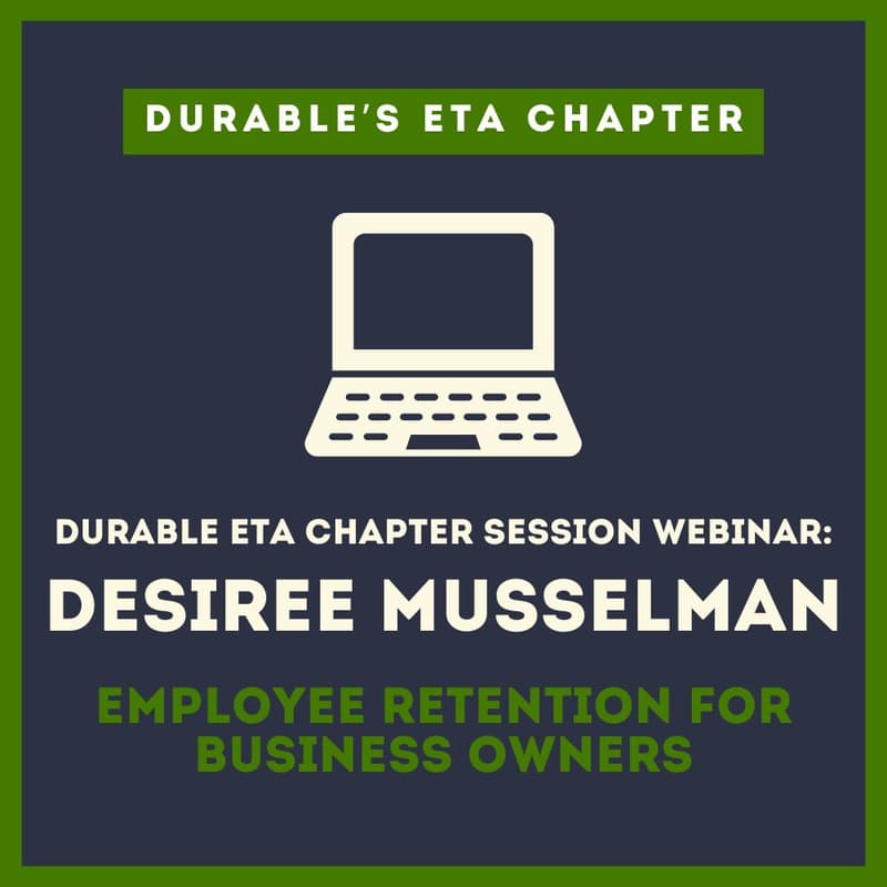 Cover Image for Durable ETA Chapter Session: Webinar with Desiree Musselman