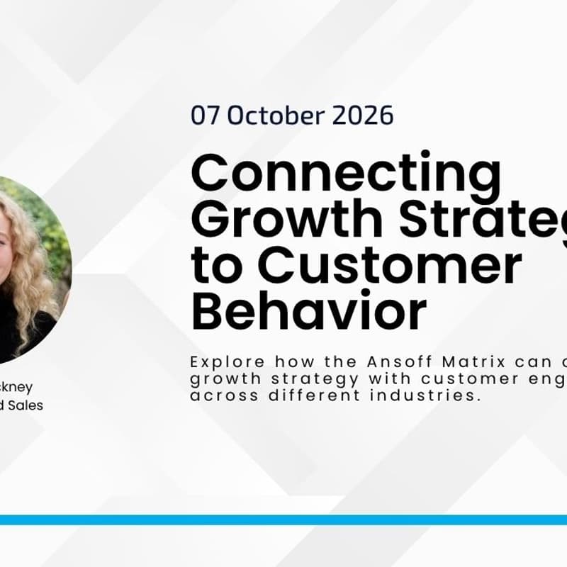 Cover Image for Connecting Growth Strategy to Customer Behavior