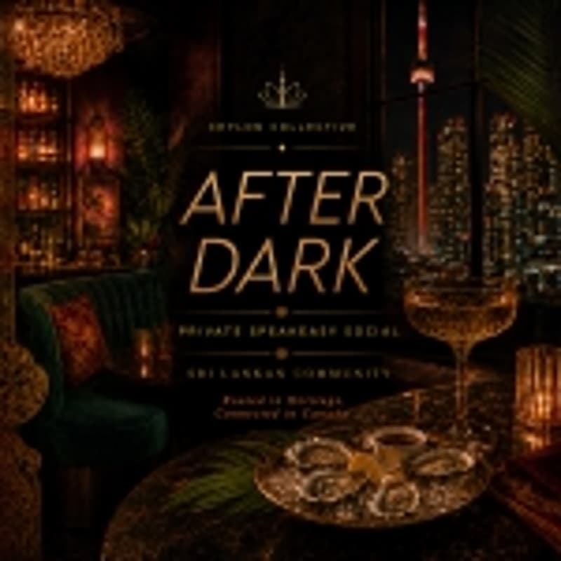 Cover Image for Ceylon Collective After Dark - Private Speakeasy Social/Mixer