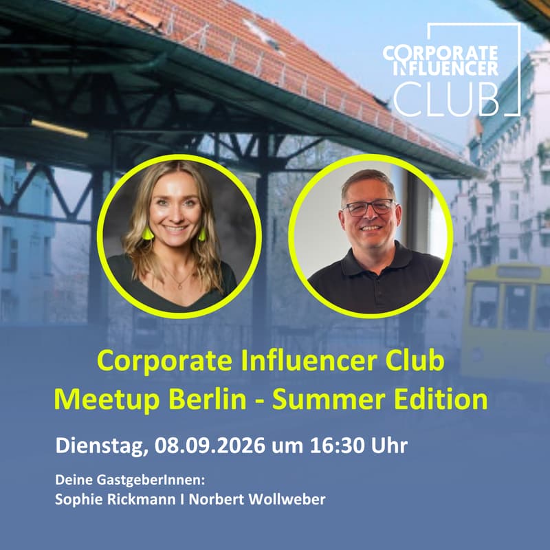 Cover Image for Corporate Influencer Club Meetup Berlin - Summer Edition