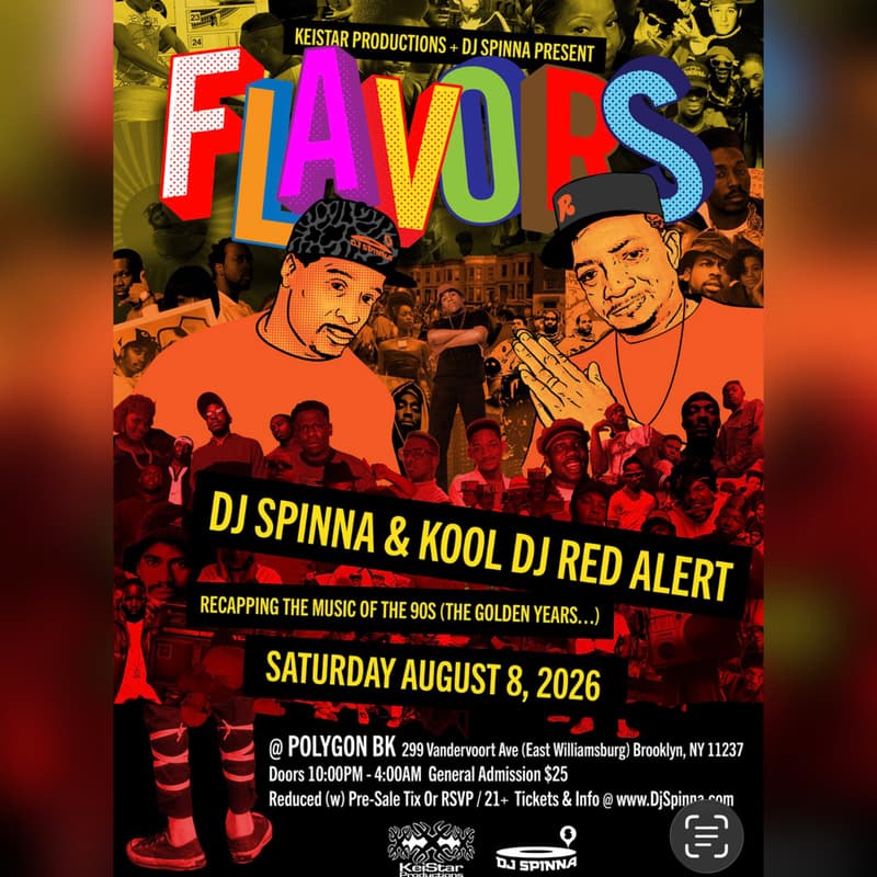 Cover Image for ✨FLAVORS✨ Best Of 90s Hip-Hop + RnB Party w/ DJ Spinna + Kool DJ Red Alert