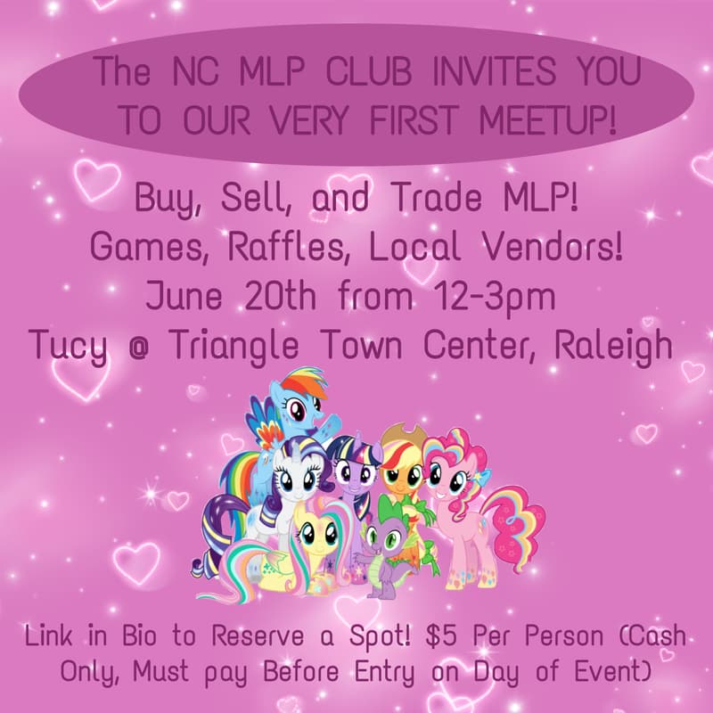 Cover Image for NC MLP CLUB- First Meetup