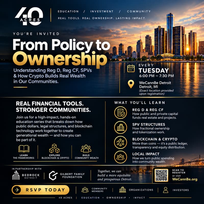Cover Image for From Policy to Ownership: A 40 Acres Community Wealth & Financial Literacy Series