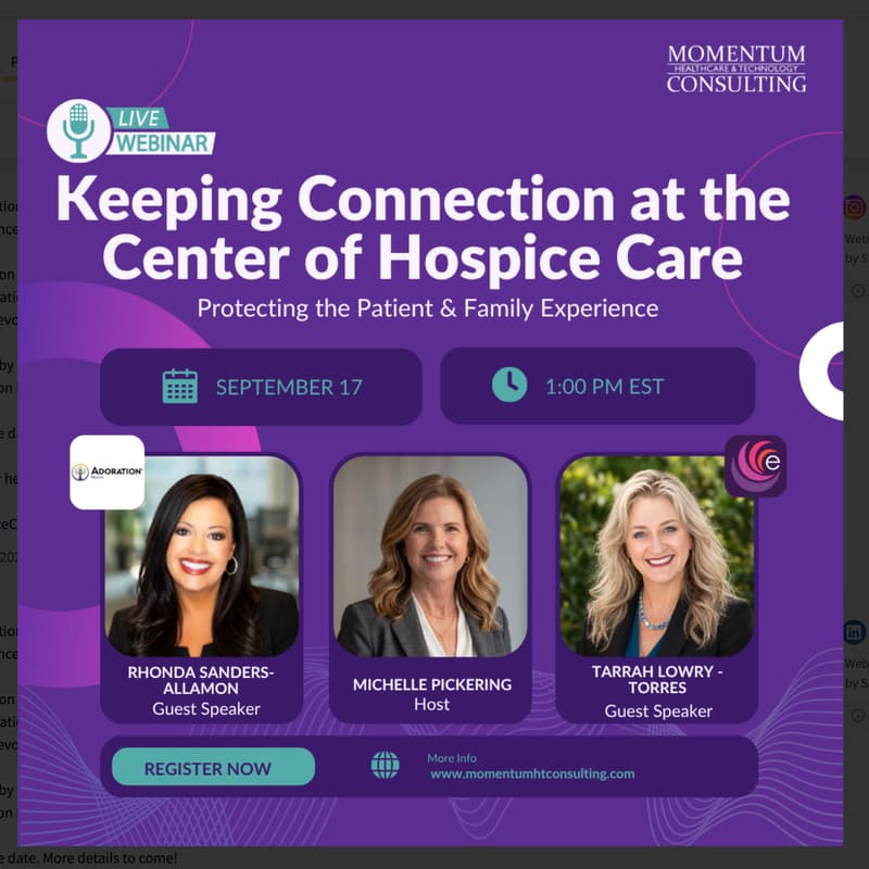 Cover Image for Momentum Provider Perspective Series: Keeping Connection at the Center of Hospice Care: Protecting the Patient & Family Experience