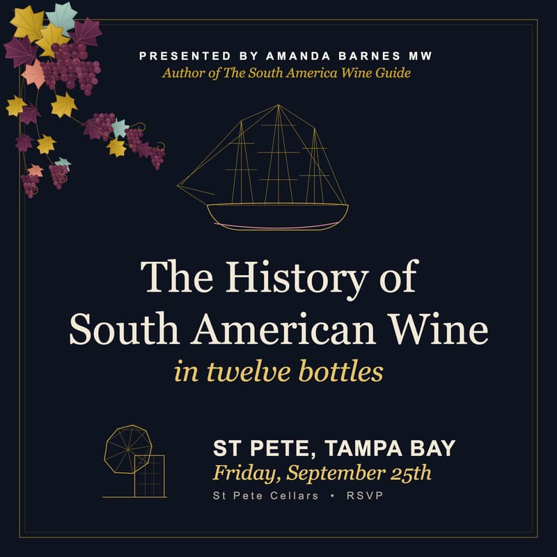 Cover Image for The History of South American Wine — in 12 Bottles (St Pete, Tampa Bay)