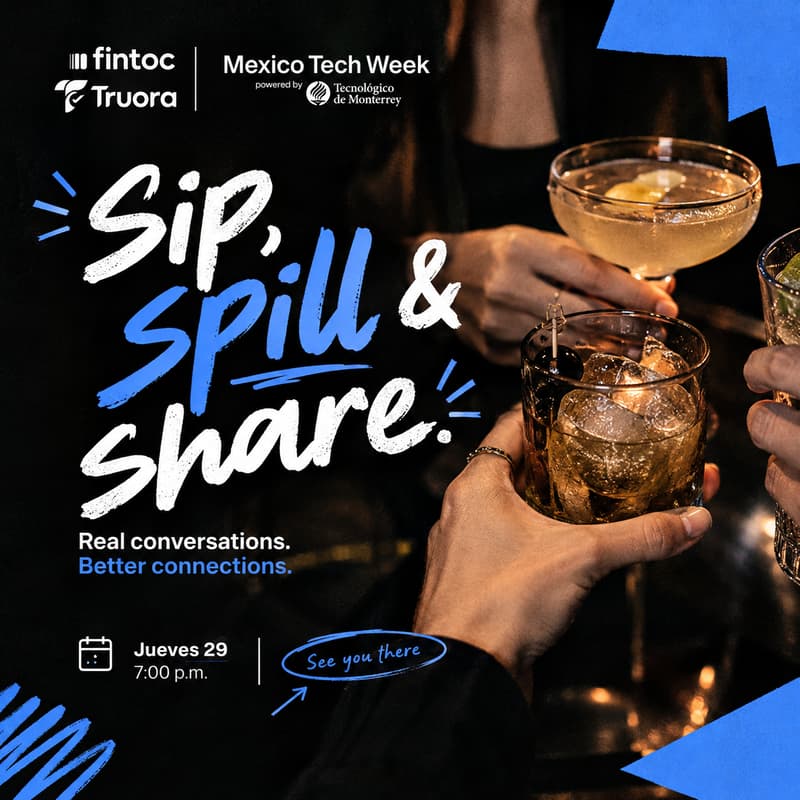 Cover Image for Sip, Spill & Share by Fintoc x Truora