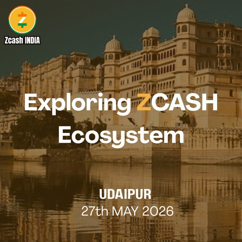 Cover Image for Exploring Zcash Ecosystem: Udaipur Edition