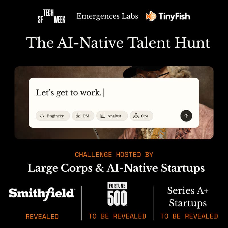 Cover Image for The AI-Native Talent Hunt - #SFTechWeek