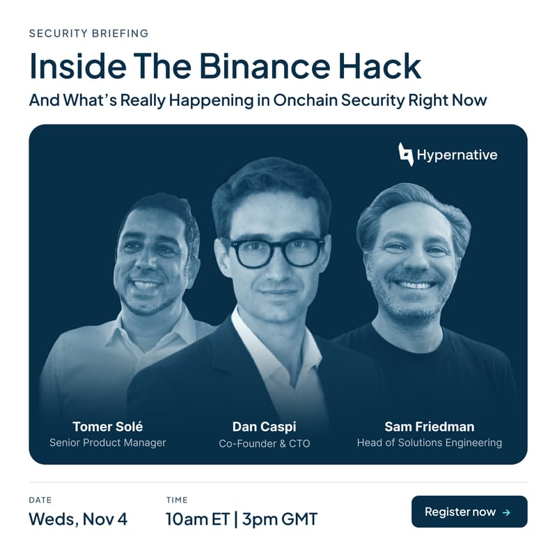Cover Image for Inside the Binance Hack And What’s Really Happening in Onchain Security Right Now