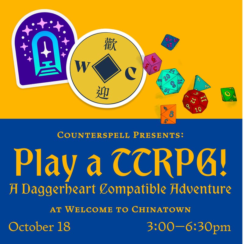 Cover Image for 💫 Counterspell Games pop-up: Play a TTRPG at Welcome to Chinatown