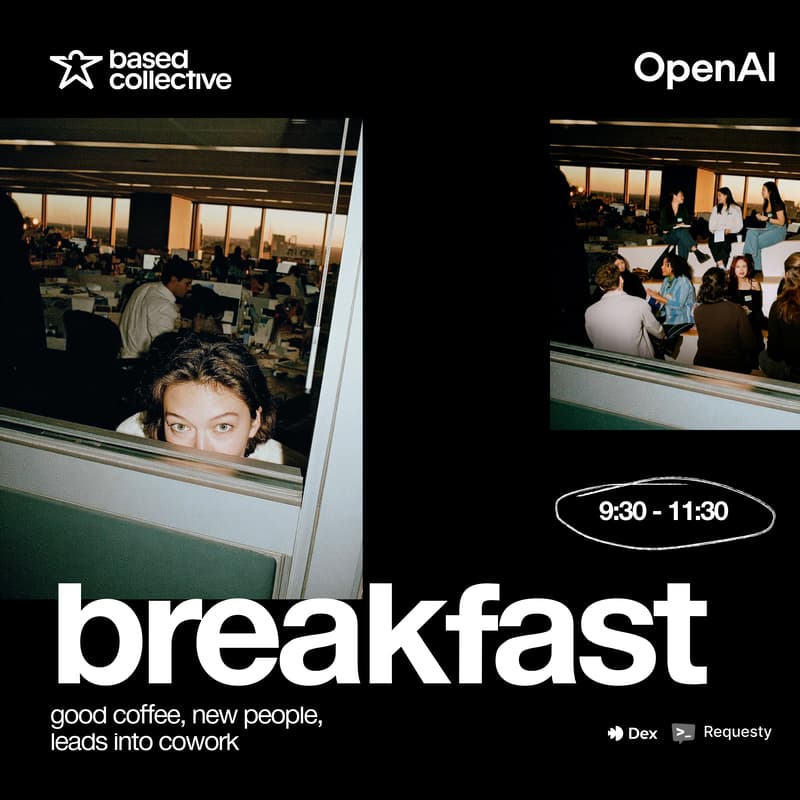 Cover Image for basedhouse w/ openai: friday jun 19 (breakfast)