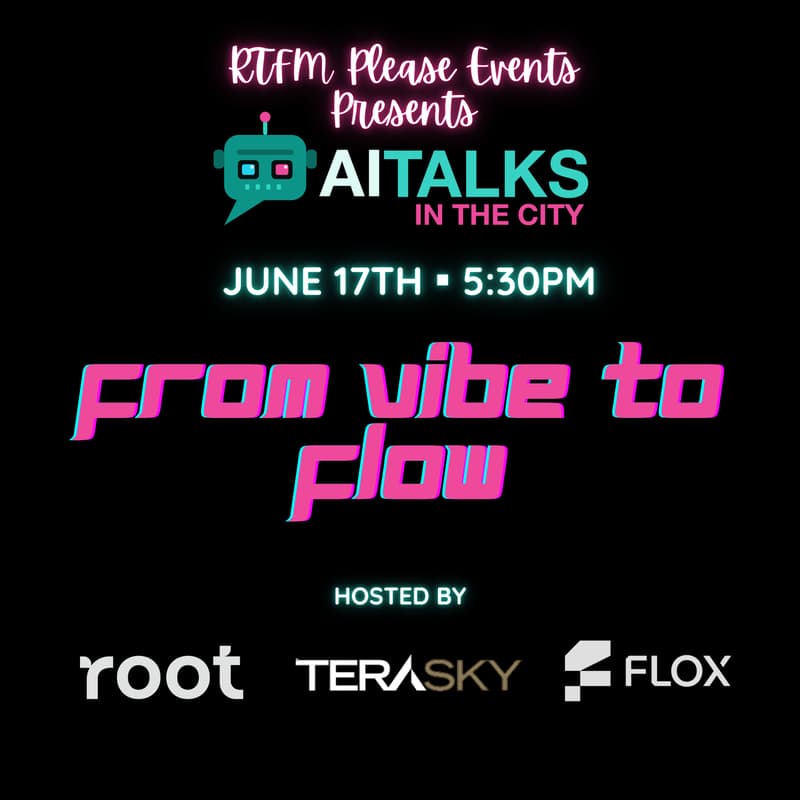 Cover Image for AI TALKS in the City: From Vibe to Flow