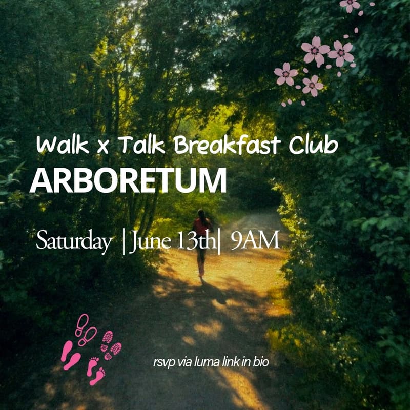 Cover Image for Walk x Talk Breakfast Club Arboretum