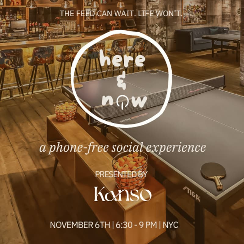 Cover Image for Here & Now: A Phone-Free Ping Pong Experience (NYC)