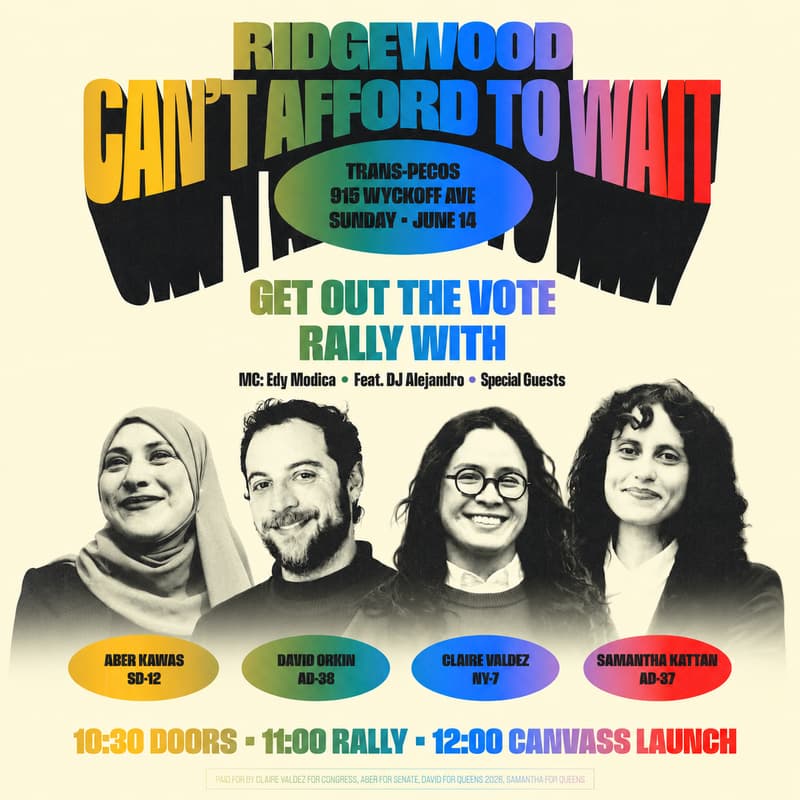 Cover Image for Ridgewood Can't Afford to Wait: GOTV Rally with Sam, David, Aber, & Claire