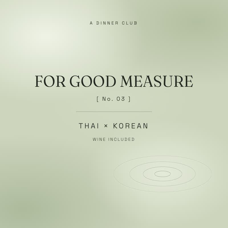 Cover Image for Dinner Club - For Good Measure, No. 03