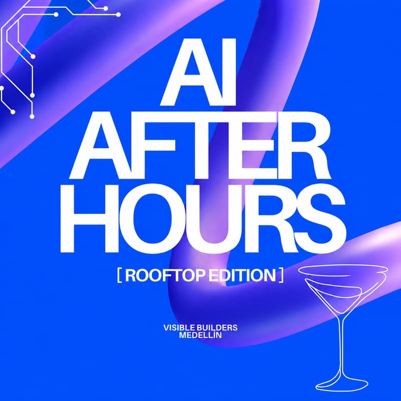 Cover Image for Medellín | AI After Hours - Rooftop Edition