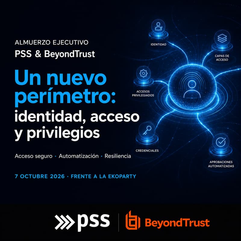 Cover Image for Almuerzo Ejecutivo PSS & BeyondTrust | "Un nuevo perímetro: identidad, acceso y privilegios"