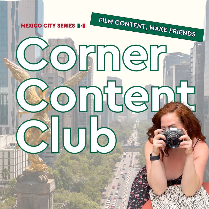 Cover Image for Content Creation Session: Small Group CDMX 🇲🇽