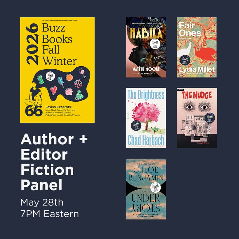 Cover Image for Buzz Books Official Fall Winter 2026 Fiction Panel