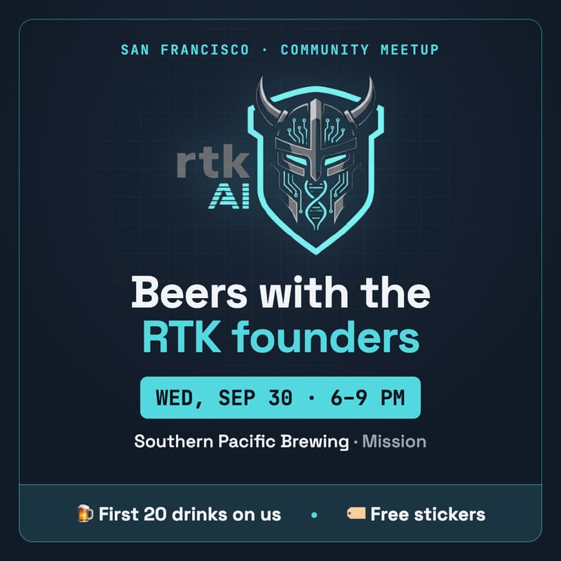 Cover Image for Meet the RTK (Rust Token Killer) Open Source Founders in SF 🍻