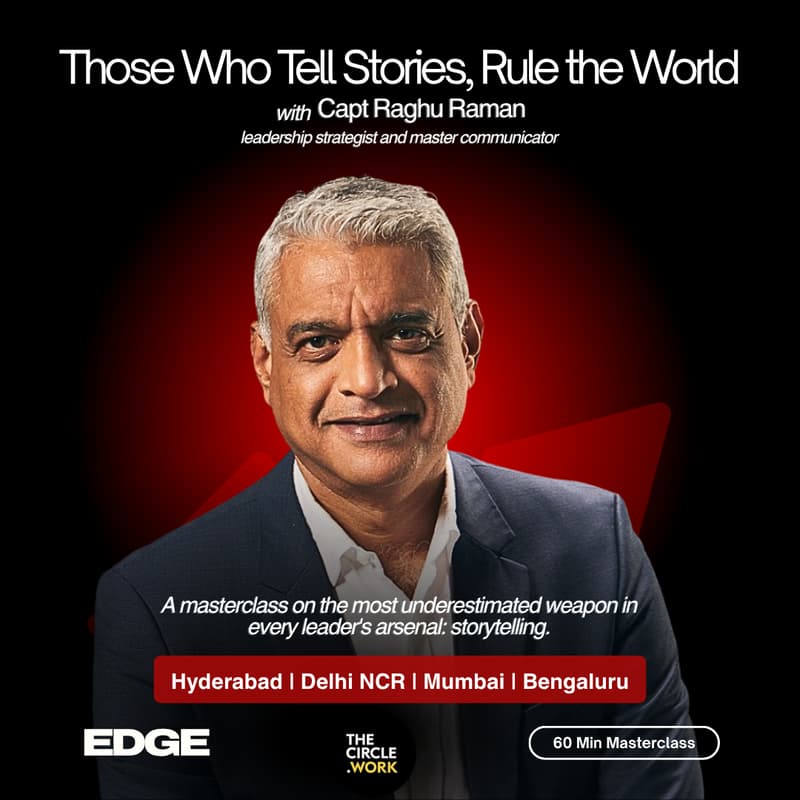 Cover Image for Those Who Tell Stories, Rule the World | Capt Raghu Raman | EDGE Masterclass | Bengaluru - 20 June