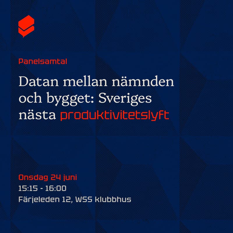 Cover Image for Datan mellan nämnden och bygget: Sveriges nästa produktivitetslyft