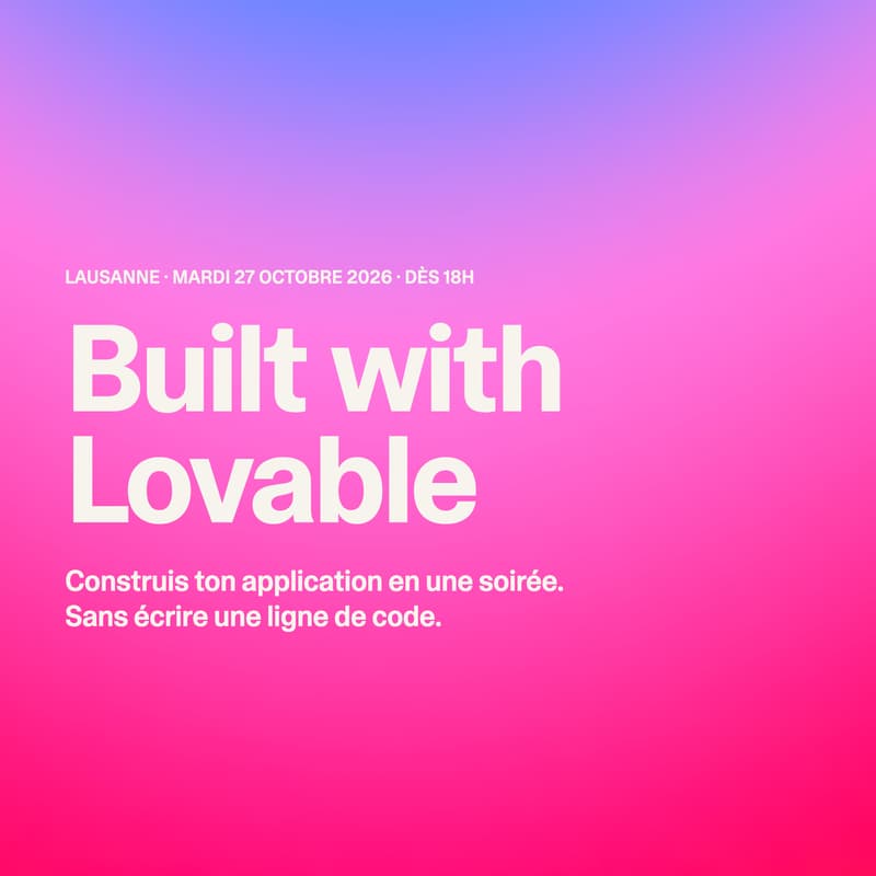 Cover Image for Built with Lovable · Lausanne