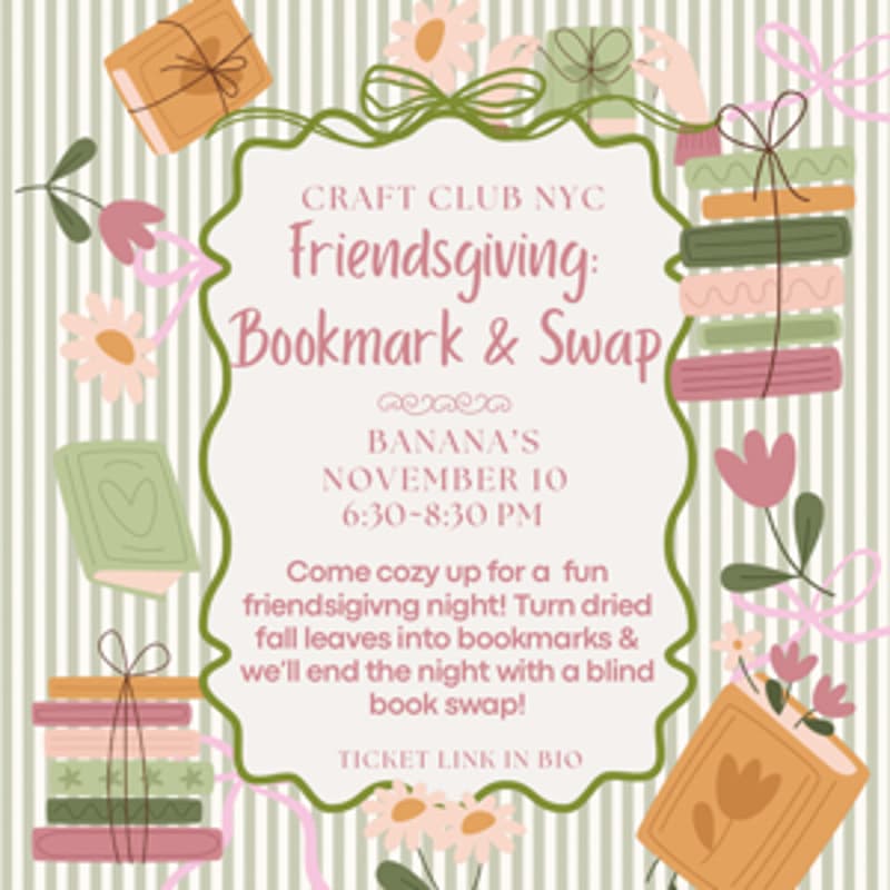 Cover Image for Friendsgiving: Bookmark & Swap 📚