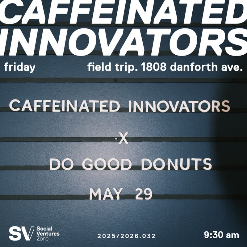Cover Image for Caffeinated Innovators x Do Good Donuts