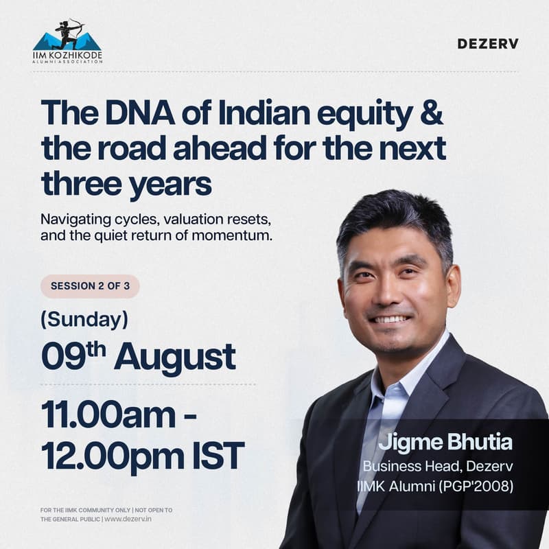 Cover Image for Webinar 2: Indian Equities - Current outlook & what's next for 3 years