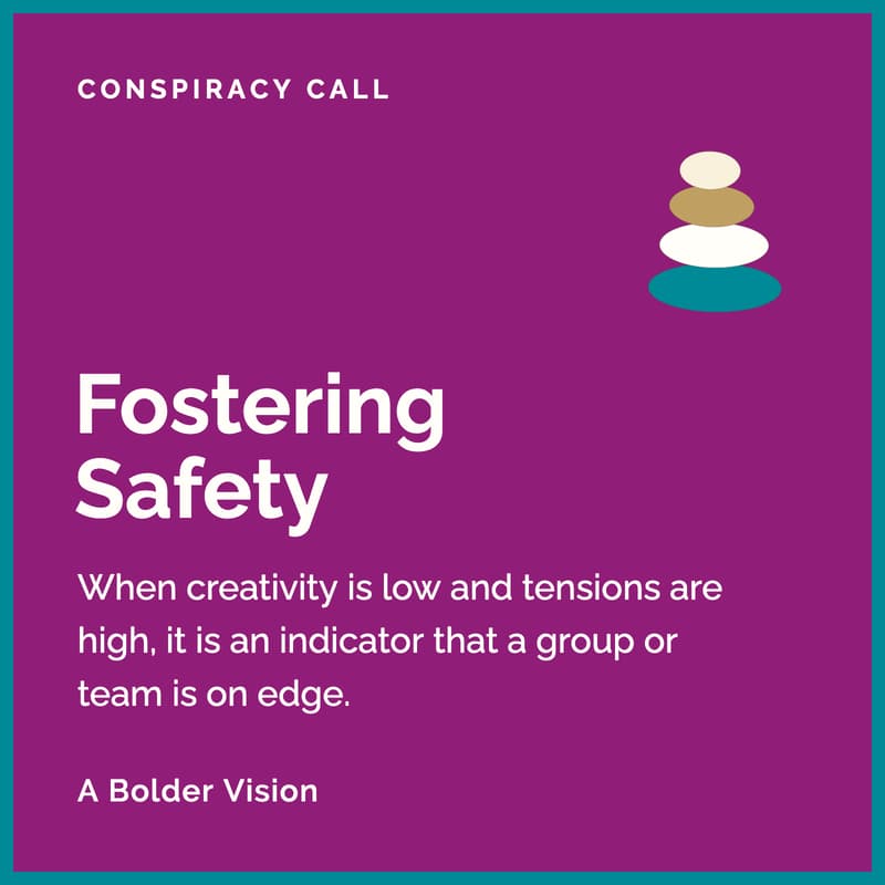 Cover Image for Fostering Safety: Create the Conditions for Creativity