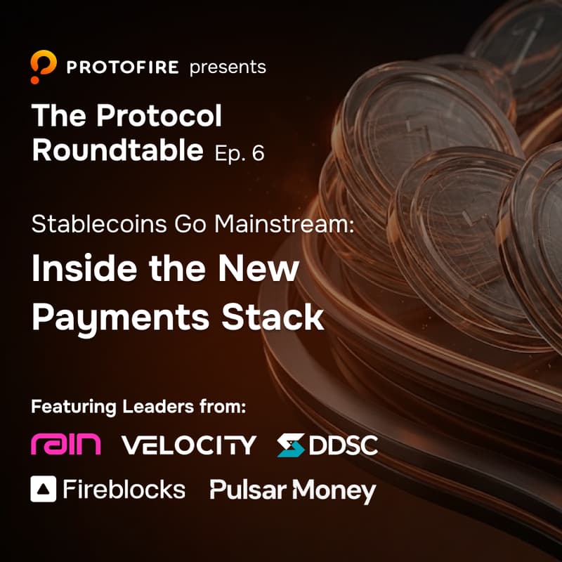Cover Image for Stablecoins Go Mainstream (The Protocol Roundtable Ep. 6)