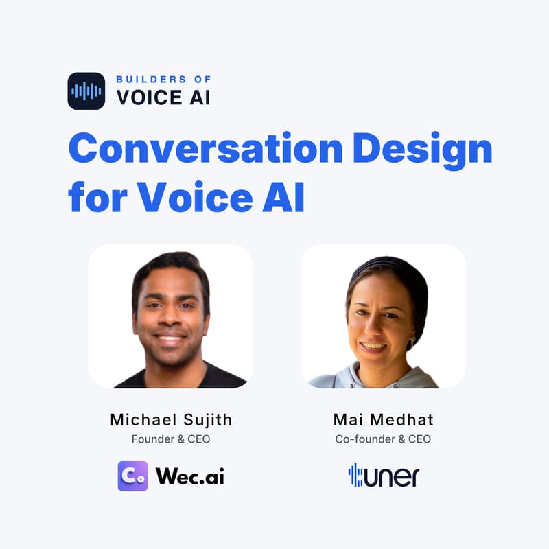 Cover Image for Builders of Voice AI #1: Conversation Design for Voice AI — Patterns, Pitfalls & Production Best Practices