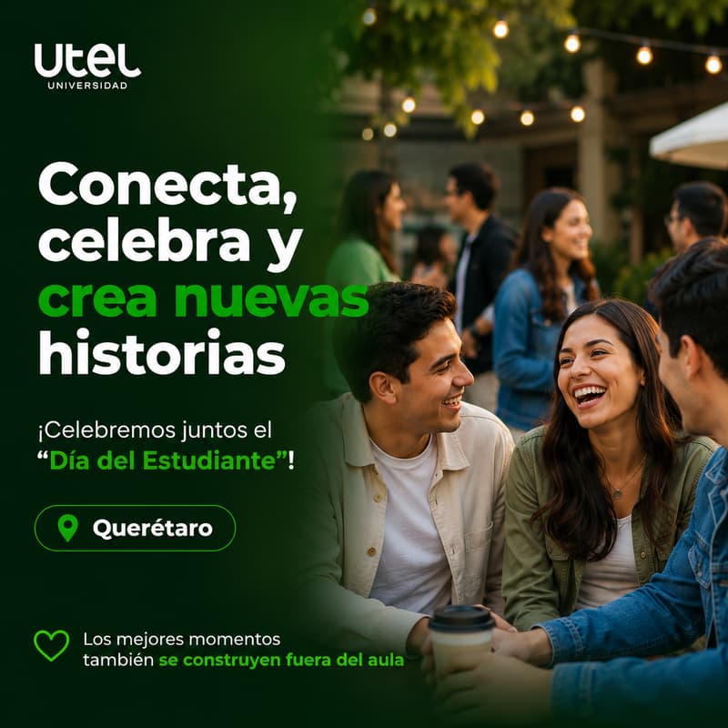 Cover Image for Día del Estudiante Utel Querétaro