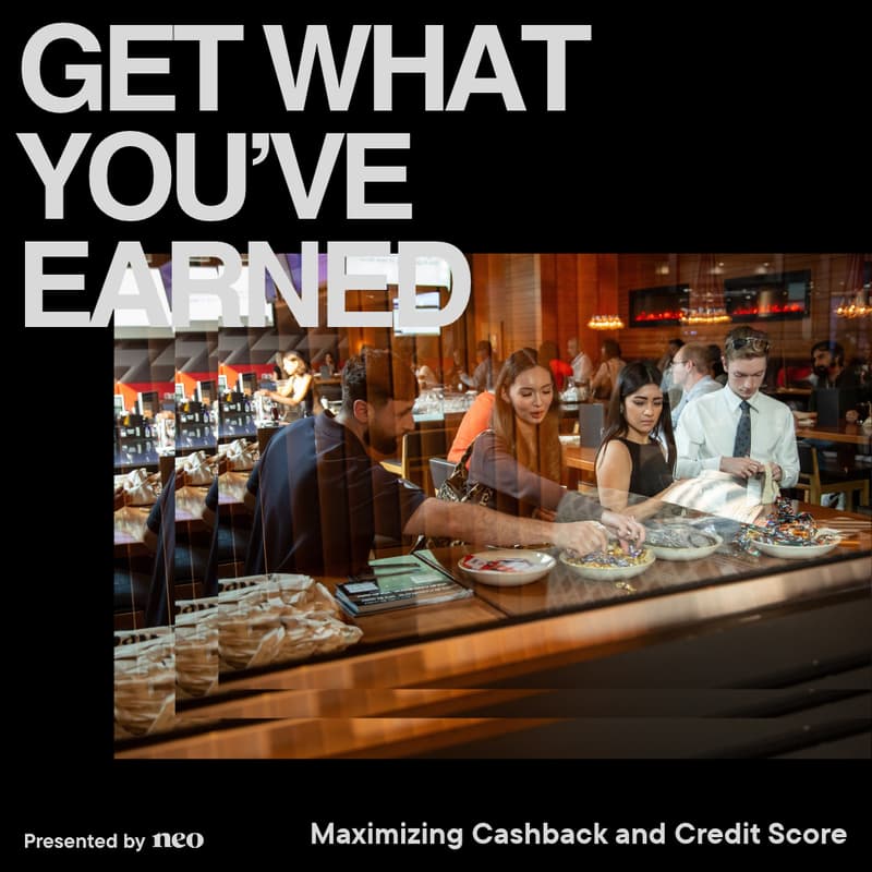 Cover Image for Get What You've Earned: Maximizing Cashback & Credit Building