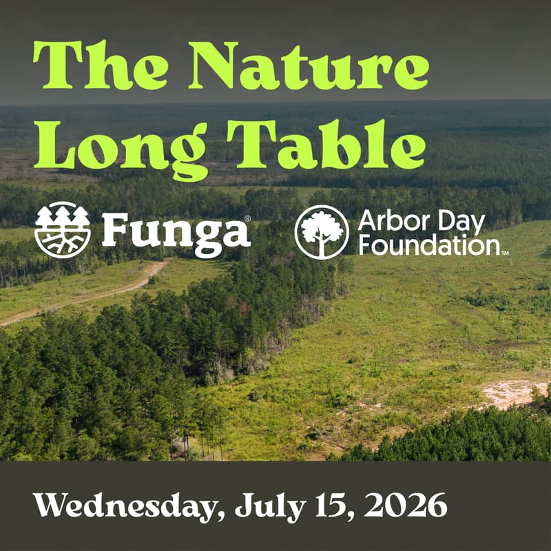 Cover Image for The Nature Long Table – with Funga and the Arbor Day Foundation