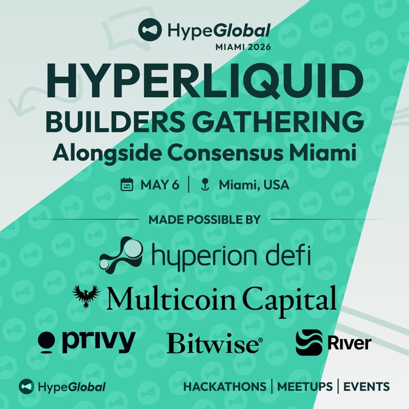 Cover Image for Hype Miami | Hyperliquid Builders @ Consensus Miami 2026