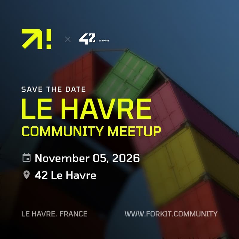 Cover Image for Fork it! Meetup Le Havre, France 2026