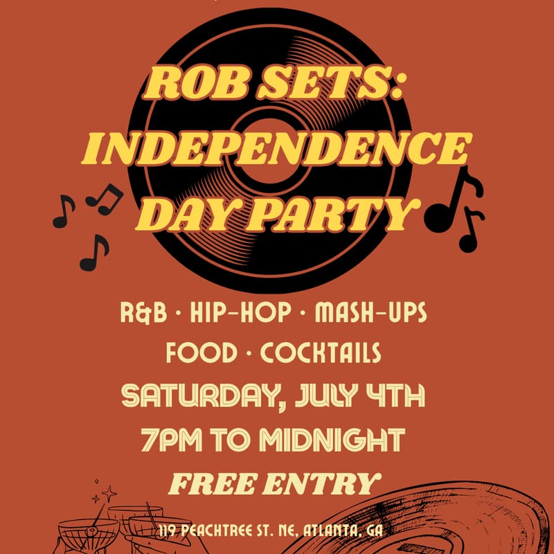 Cover Image for Rob Sets: Independence Day Party 🎉