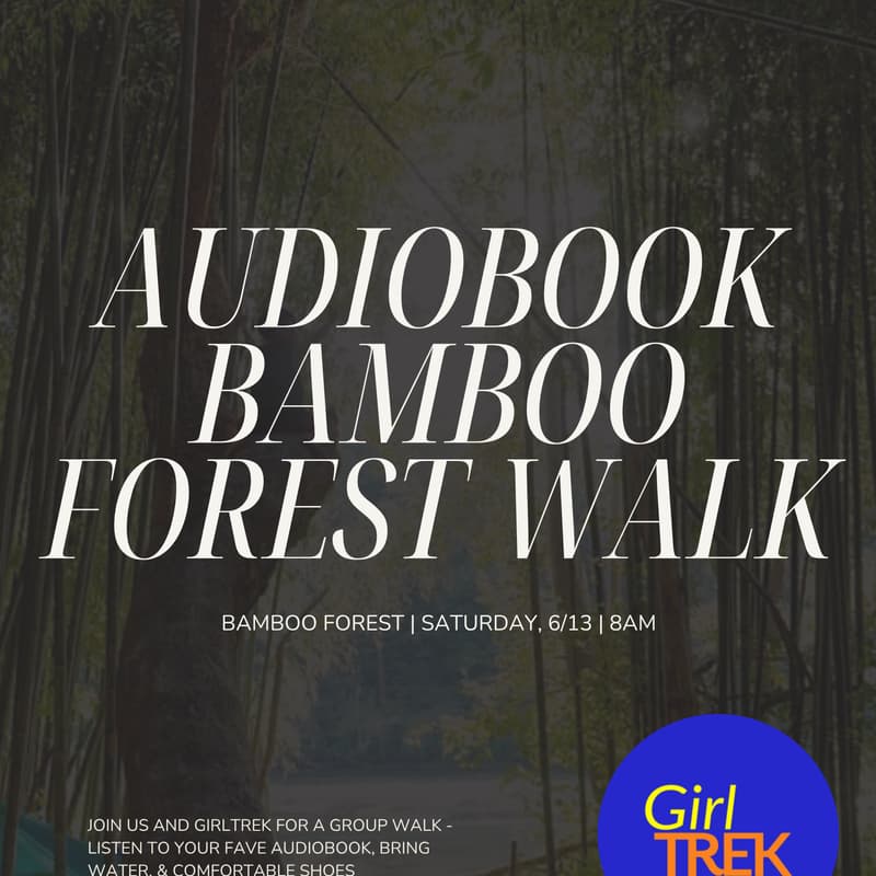 Cover Image for Audiobook Bamboo Forest Walk with GirlTrek