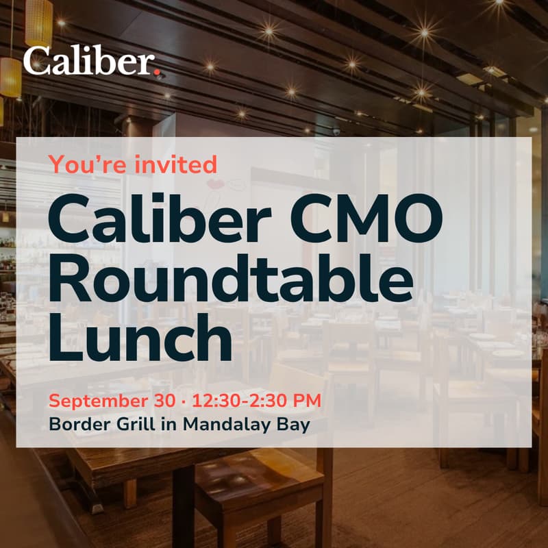 Cover Image for Caliber CMO Roundtable Lunch at ITC Vegas