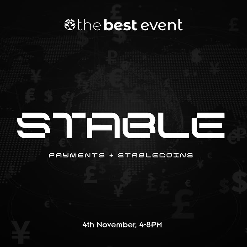 Cover Image for The Best Event: Stable - Payments & Stablecoins